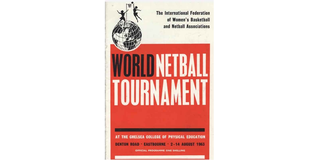 Programme of the 1963 World Netball Tournament in Eastbourne